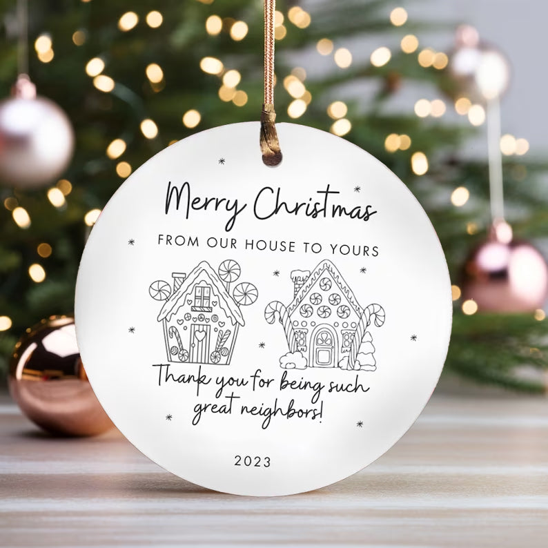 ✨🎄2023 Friend/Neighbor Gift Ornaments-I wish you live next door🥰