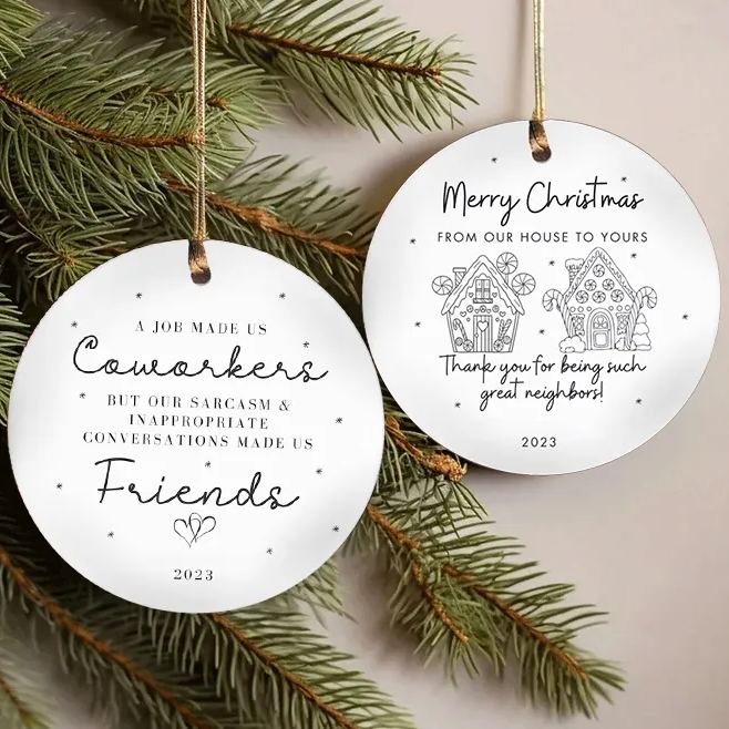 ✨🎄2023 Friend/Neighbor Gift Ornaments-I wish you live next door🥰